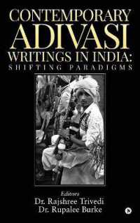 Contemporary Adivasi Writings in India