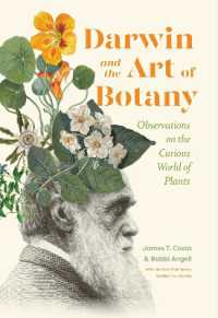 Darwin and the Art of Botany : Observations on the Curious World of Plants
