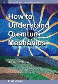 How to Understand Quantum Mechanics (Iop Concise Physics)