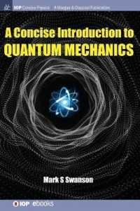A Concise Introduction to Quantum Mechanics (Iop Concise Physics)