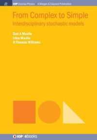 From Complex to Simple: Interdisciplinary Stochastic Models (Iop Concise Physics)