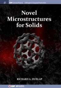 Novel Microstructures for Solids (Iop Concise Physics)