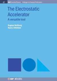 The Electrostatic Accelerator : A Versatile Tool (Iop Concise Physics)