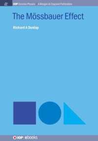 The Mössbauer Effect (Iop Concise Physics)