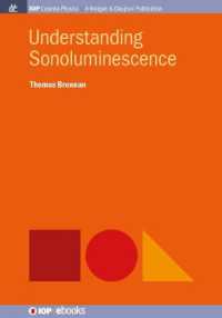 Understanding Sonoluminescence (Iop Concise Physics)