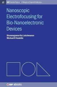 Nanoscopic Electrofocusing for Bio-Nanoelectronic Devices (Iop Concise Physics)
