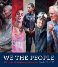 We the People : Portraits of Veterans in America