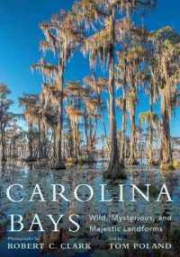 Carolina Bays : Wild, Mysterious, and Majestic Landforms