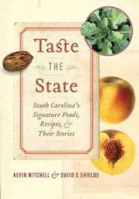 Taste the State : South Carolina's Signature Foods, Recipes, and Their Stories