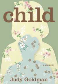 Child : A Memoir