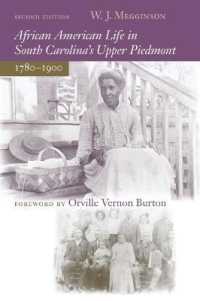 African American Life in South Carolina's Upper Piedmont, 1780-1900 （2ND）