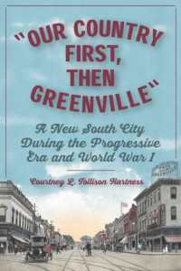 Our Country First, Then Greenville : A New South City during the Progressive Era and World War I