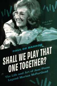 Shall We Play That One Together? : The Life and Art of Jazz Piano Legend Marian McPartland, with a New Preface （2ND）