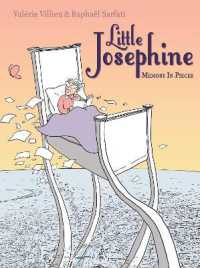 Little Josephine : Memory in Pieces