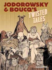 Jodorowsky & Boucq's Twisted Tales : Slightly Oversized