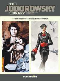 The Jodorowsky Library: Book Two : Son of the Gun • Pietrolino (The Jodorowsky Library)
