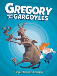 Gregory and the Gargoyles Vol.1