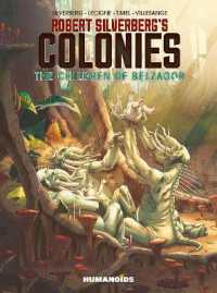 Robert Silverberg's Colonies: the Children of Belzagor -- Hardback