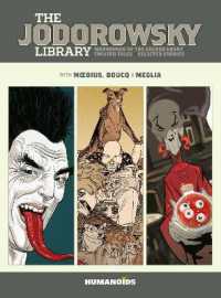 The Jodorowsky Library: Book Six : Madwoman of the Sacred Heart • Twisted Tales (The Jodorowsky Library)