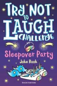 Try Not to Laugh Challenge Sleepover Party Joke Book : for Girls! Sleepover Party Game, Fun Slumber Party Activities, Funny Jokes & Interactive Game to Play with Friends, BFF's & Family, Slumber Party Gift for Ages 6+ Years Old