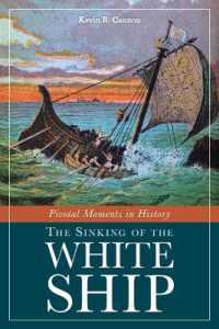Pivotal Moments in History: the Sinking of the White Ship