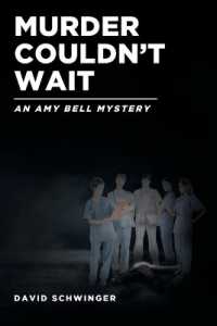 Murder Couldn't Wait : An Amy Bell Mystery