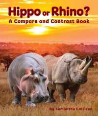 Hippo or Rhino? a Compare and Contrast Book (Compare and Contrast)