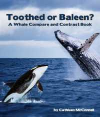 Toothed or Baleen? a Whale Compare and Contrast Book (Compare and Contrast)