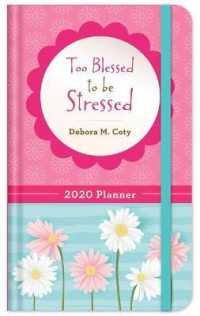 2020 Planner Too Blessed to Be Stressed