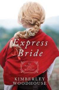 The Express Bride (Daughters of the Mayflower)