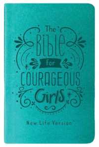The Bible for Courageous Girls : New Life Version (Courageous Girls)