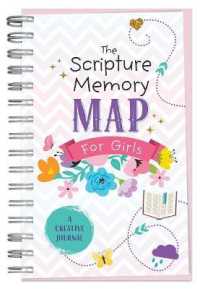 The Scripture Memory Map for Girls : A Creative Journal (Faith Maps) （JOU SPI）