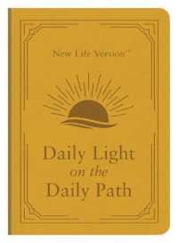 Daily Light on the Daily Path : New Life Version （LEA）