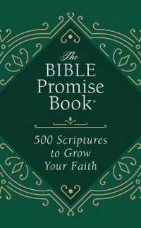 The Bible Promise Book : 500 Scriptures to Grow Your Faith （GLD）