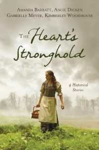 The Heart's Stronghold : 4 Historical Stories