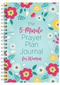 The 5-Minute Prayer Plan Journal for Women （Spiral）