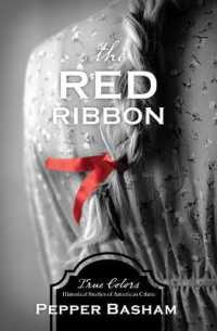 The Red Ribbon : Volume 8 (True Colors)