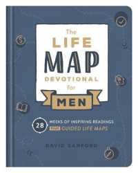 Life Map Devotional for Men : 28 Weeks of Inspiring Readings Plus Guided Life Maps (Faith Maps)