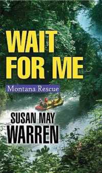 Wait for Me （Large Print Library Binding）