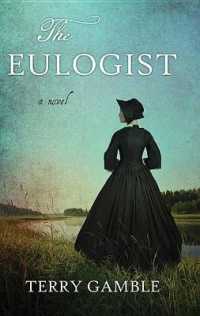 The Eulogist （Large Print Library Binding）