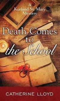 Death Comes to the School : A Kurland St. Mary Mystery