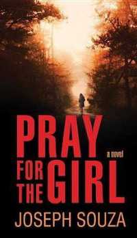 Pray for the Girl （Large Print Library Binding）