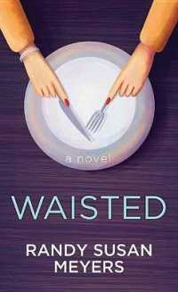 Waisted （Large Print Library Binding）