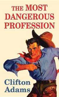 The Most Dangerous Profession （Large Print Library Binding）