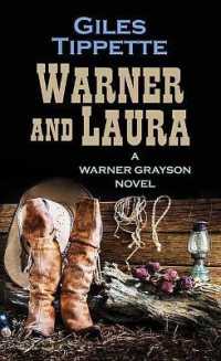 Warner and Laura : Warner Grayson Novel （Large Print Library Binding）