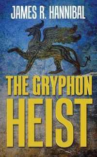 The Gryphon Heist （Large Print Library Binding）