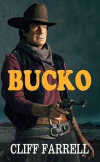 Bucko （Large Print Library Binding）