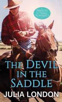 The Devil in the Saddle : The Princes of Texas （Large Print Library Binding）