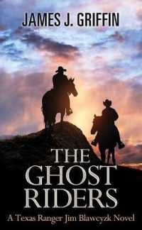 The Ghost Riders (Texas Ranger Jim Blawcyzk) （LRG）