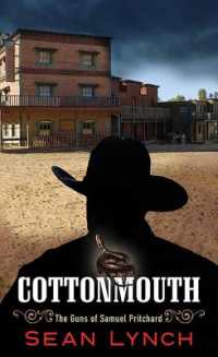Cottonmouth : The Guns of Samuel Pritchard